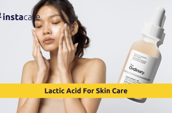 Lactic Acid Skincare Benefits – Why is Lactic Acid Good for Skin? Lactic Acid Skincare Benefits – Why is Lactic Acid Good for Skin?