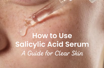 How Often to Use Salicylic Acid for Clearer Skin